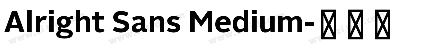 Alright Sans Medium字体转换